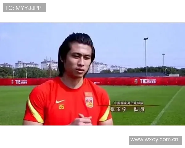 国足队长张玉宁：携梦想而来全力以赴冲击世界杯荣耀之路