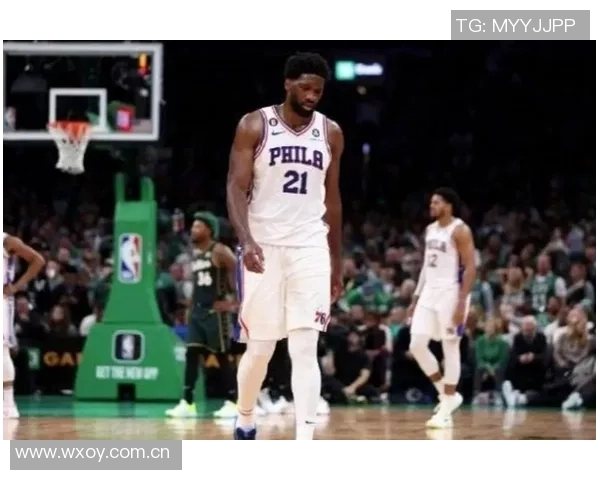 76人对决凯尔特人恩比德与麦凯恩状态良好乔治依旧缺席